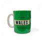 I'm From Wales The Posh Bit ...... Personalised Mug